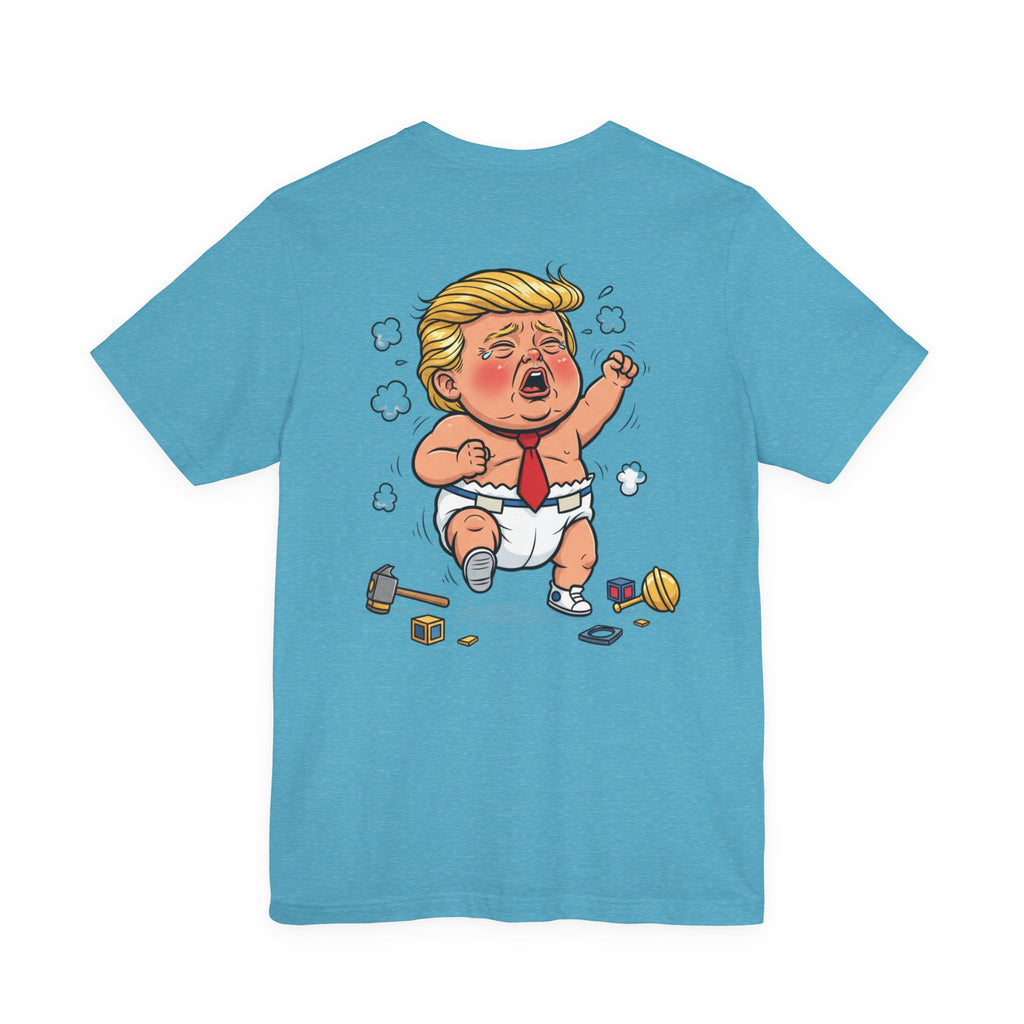 Graphic Tee — Baby Trump Tantrum Cartoon Back Print