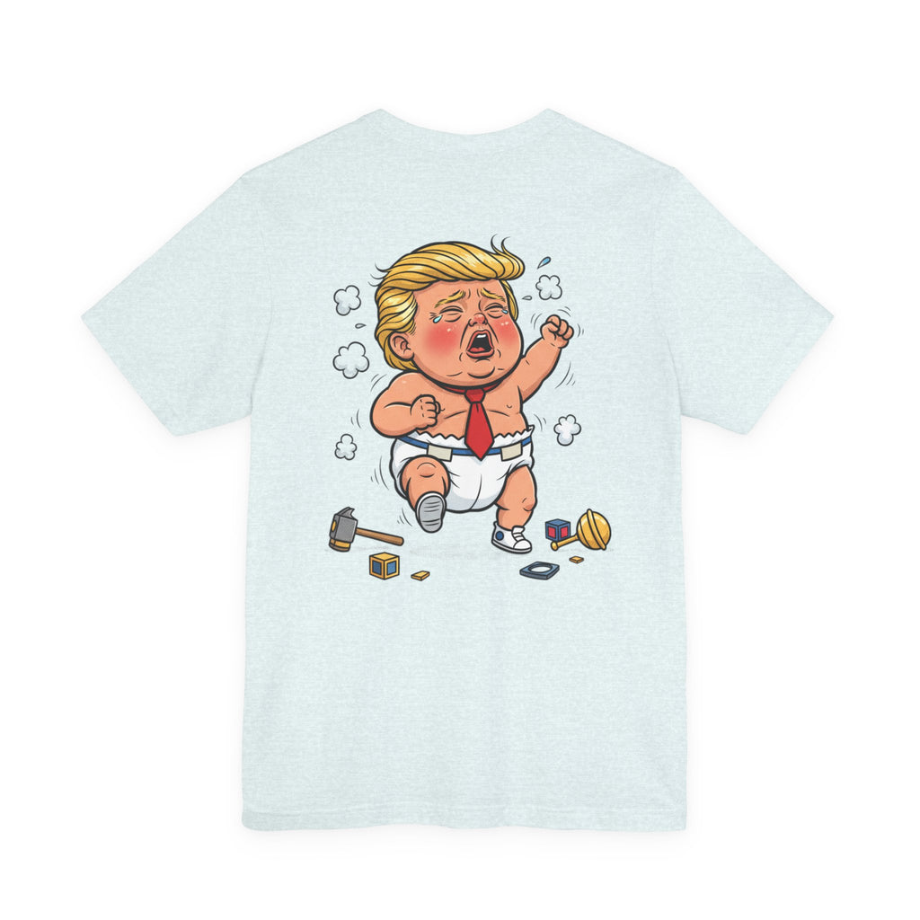 Graphic Tee — Baby Trump Tantrum Cartoon Back Print