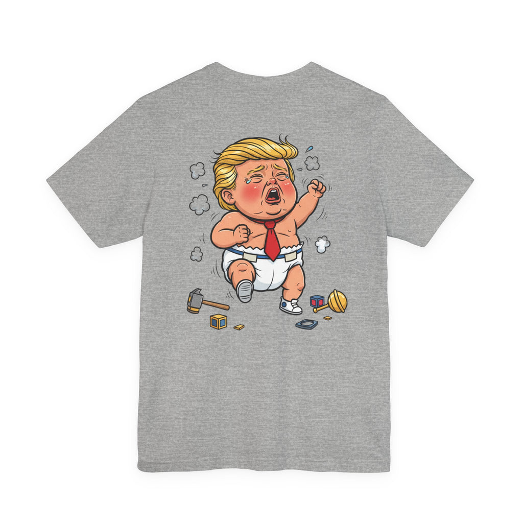 Graphic Tee — Baby Trump Tantrum Cartoon Back Print