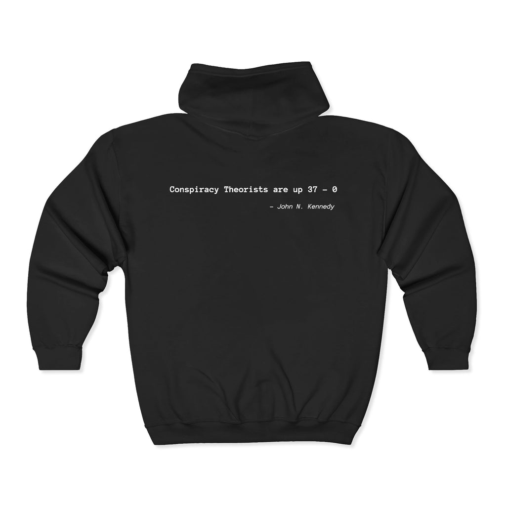 Conspiracy Theorists Are Up 37% Zip Hoodie — Funny Political Quote Full‑Zip Hooded Sweatshirt