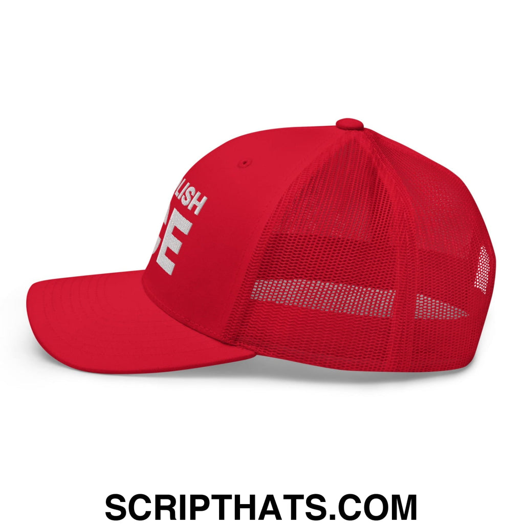 Abolish ICE Embroidered Mesh Trucker Hat